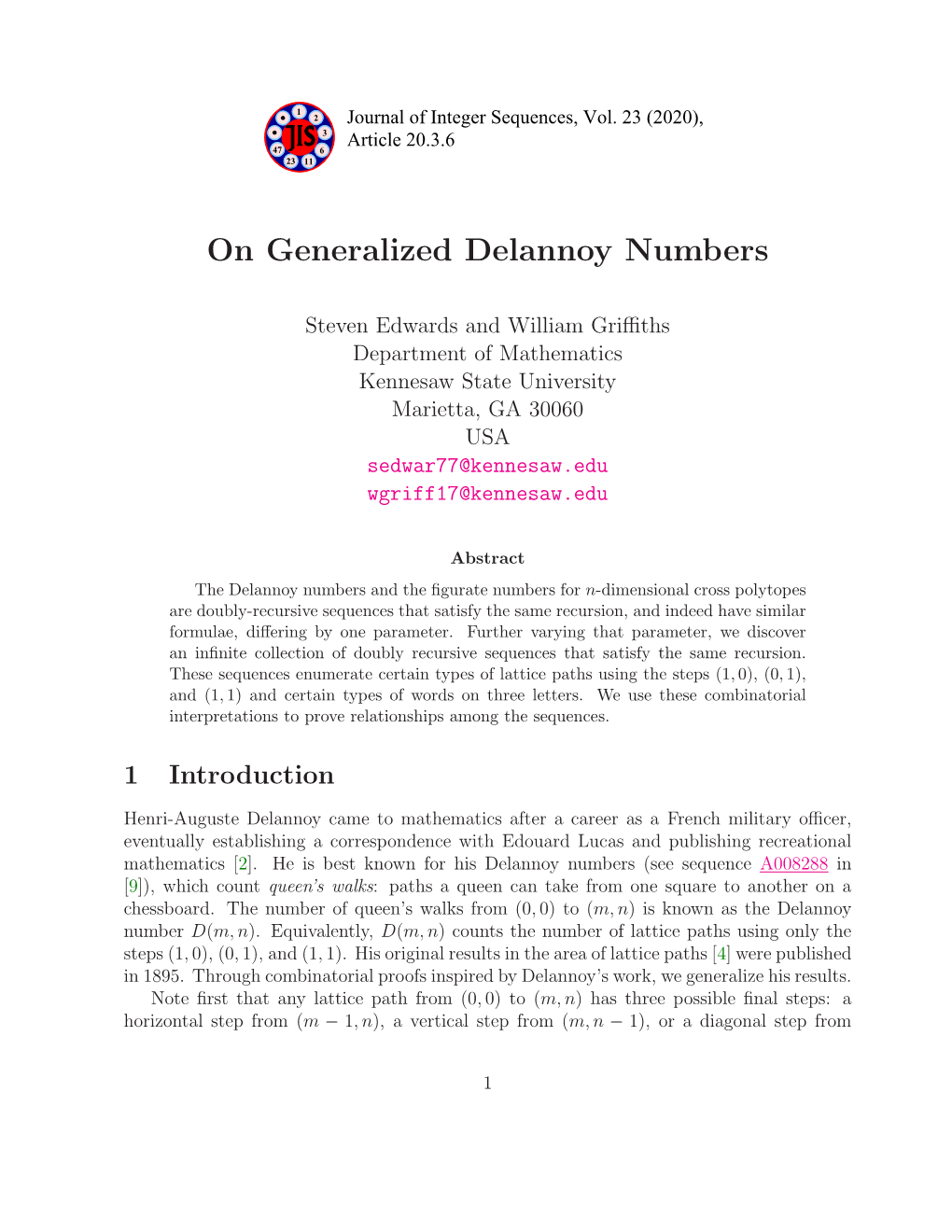 On Generalized Delannoy Numbers