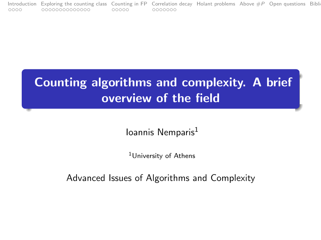 Counting Algorithms and Complexity. a Brief Overview of the Field