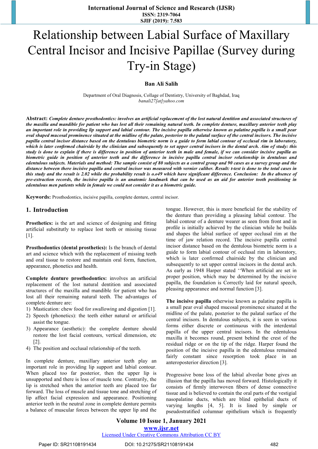 Relationship Between Labial Surface of Maxillary Central Incisor and Incisive Papillae (Survey During Try-In Stage)