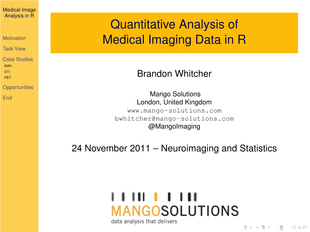 Quantitative Analysis of Medical Imaging Data in R