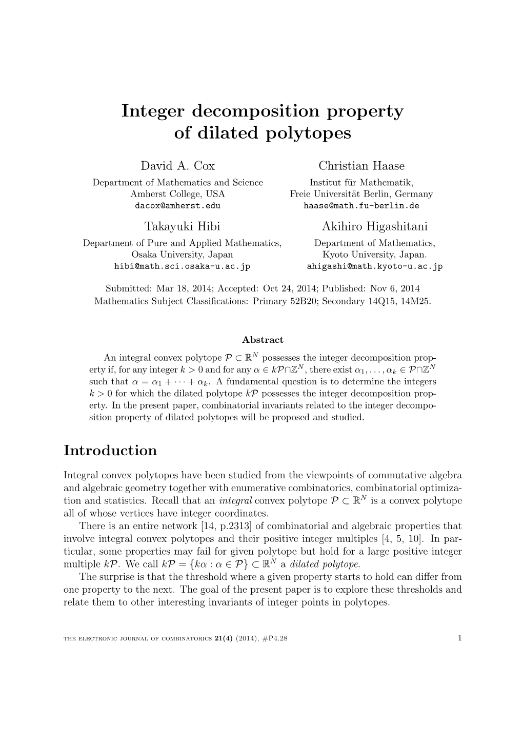 Integer Decomposition Property of Dilated Polytopes
