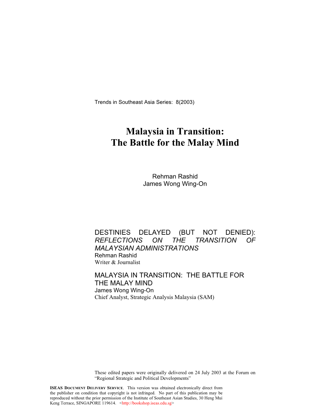 Malaysia in Transition: the Battle for the Malay Mind