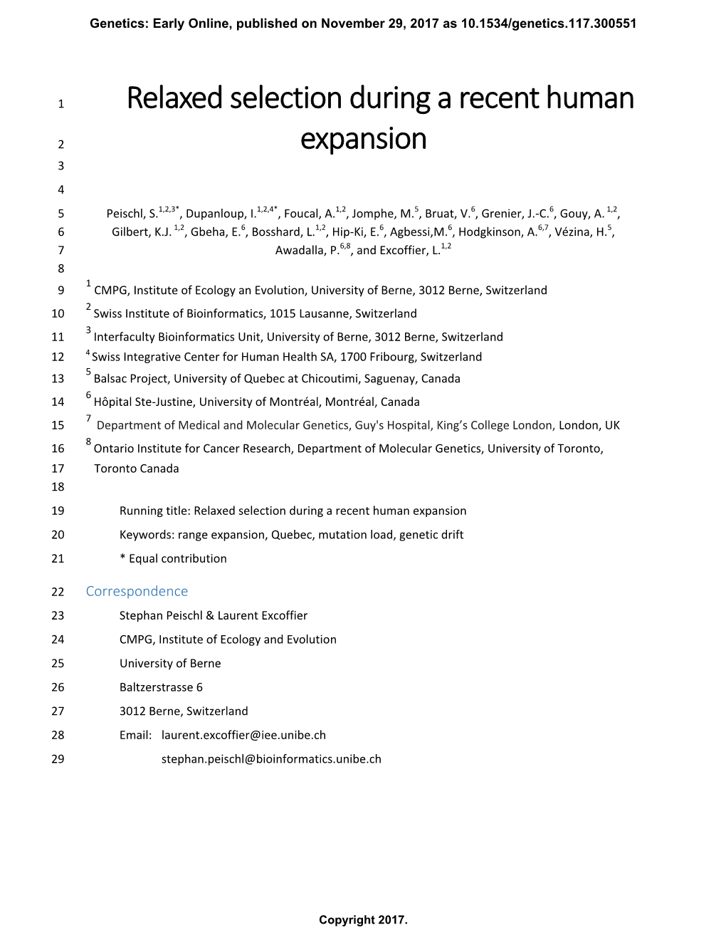 Relaxed Selection During a Recent Human Expansion 20 Keywords: Range Expansion, Quebec, Mutation Load, Genetic Drift 21 * Equal Contribution