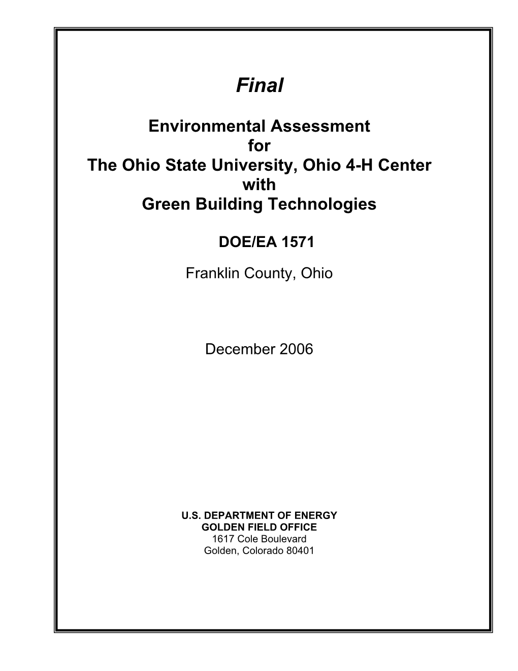 Environmental Assessment for the Ohio State University, Ohio 4-H Center with Green Building Technologies