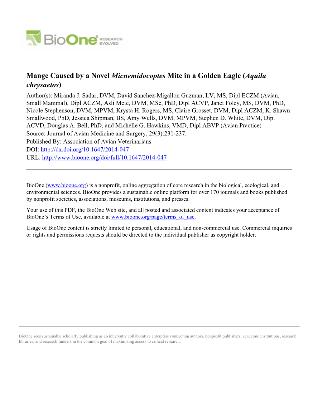 Mange Caused by a Novel Micnemidocoptes Mite in a Golden Eagle (Aquila Chrysaetos) Author(S): Miranda J