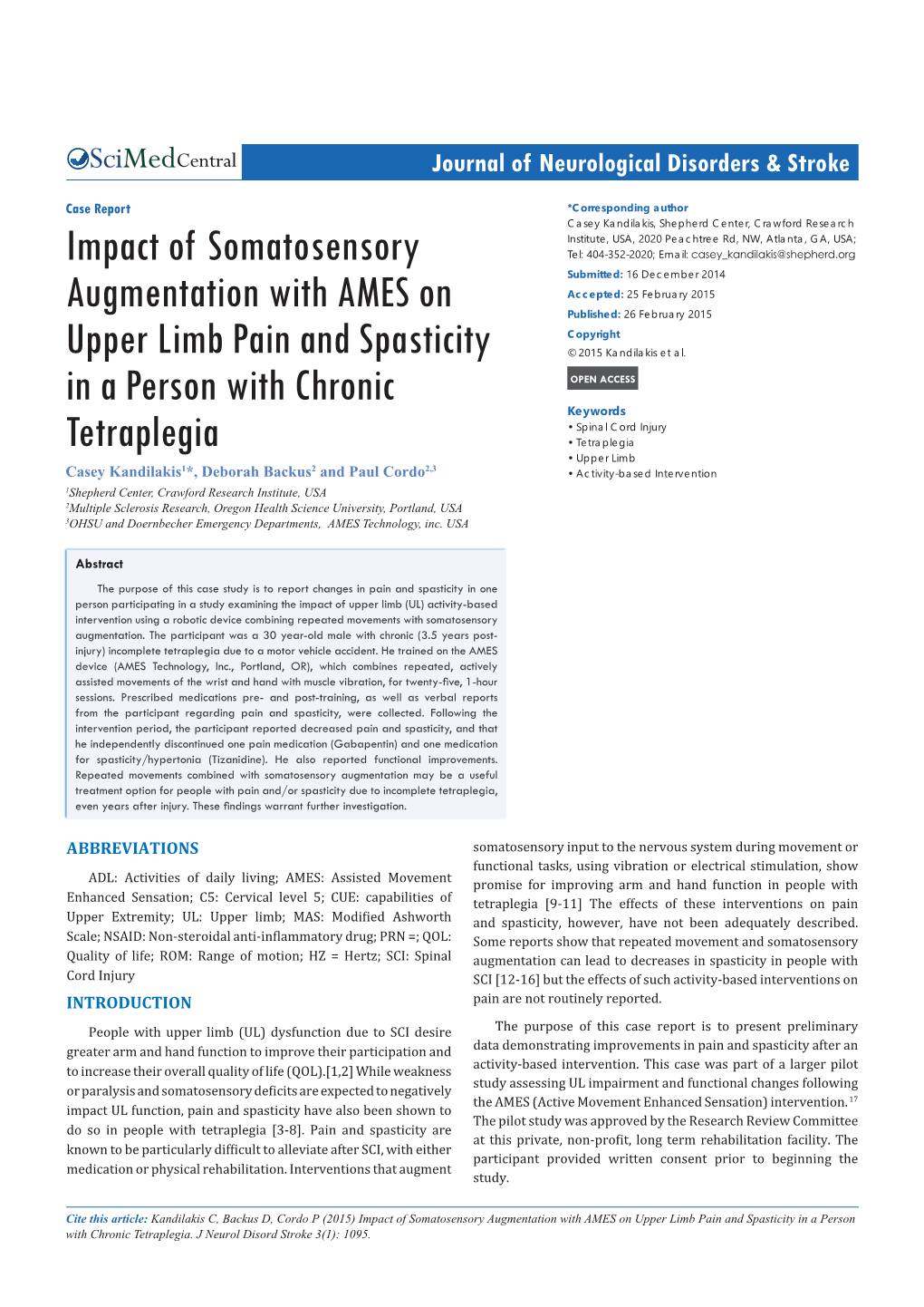 Impact of Somatosensory Augmentation with AMES on Upper Limb Pain and Spasticity in a Person with Chronic Tetraplegia