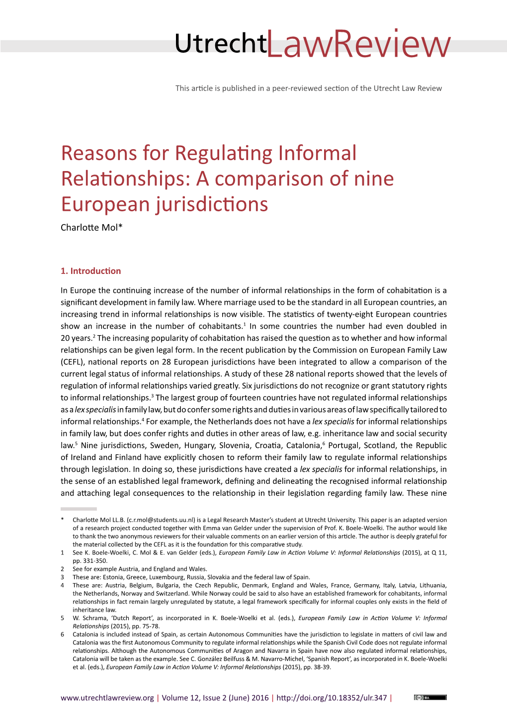 Reasons for Regulating Informal Relationships: a Comparison of Nine European Jurisdictions Charlotte Mol*