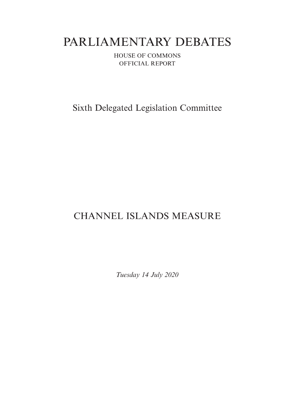 Parliamentary Debates House of Commons Official Report