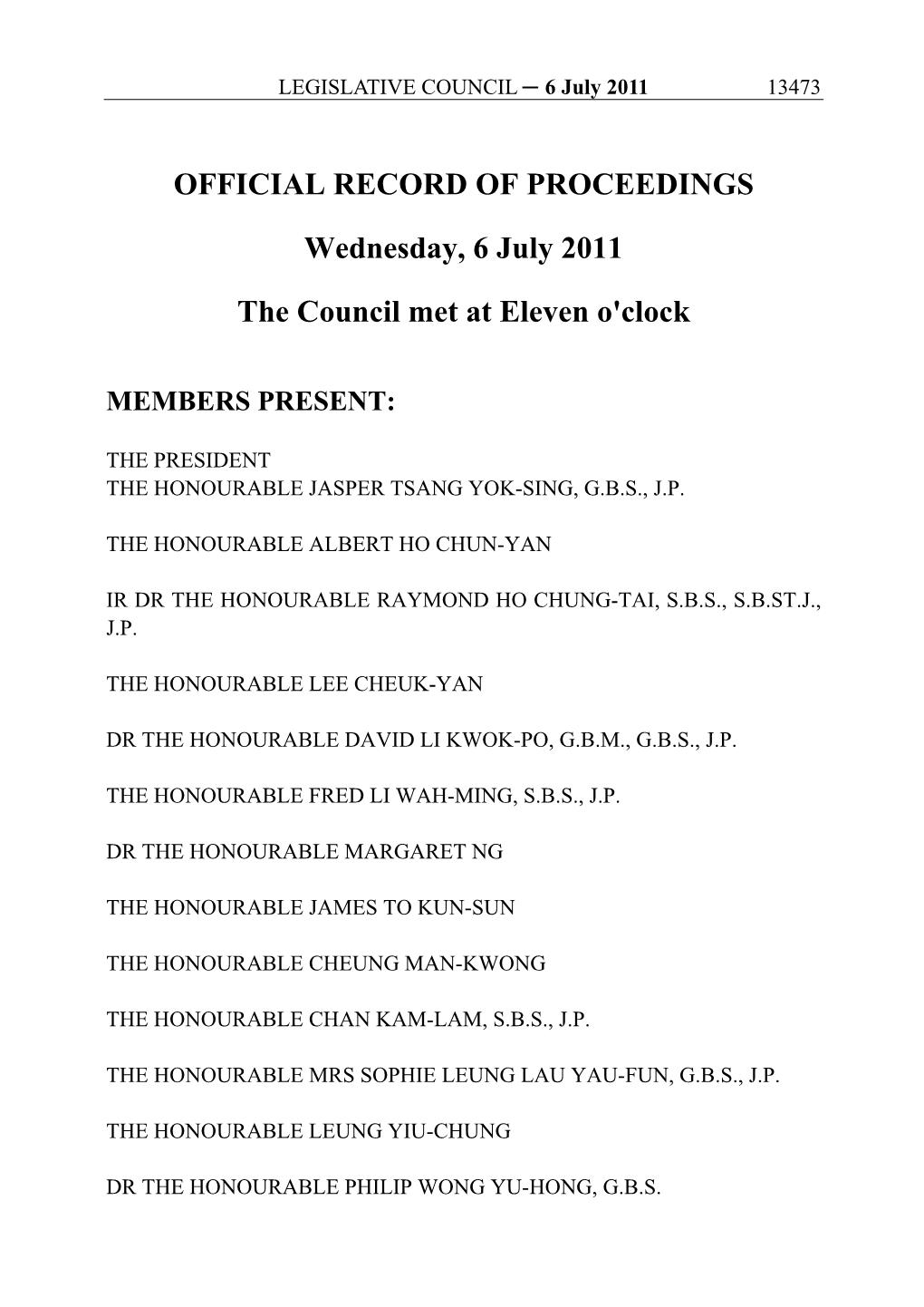 OFFICIAL RECORD of PROCEEDINGS Wednesday, 6 July