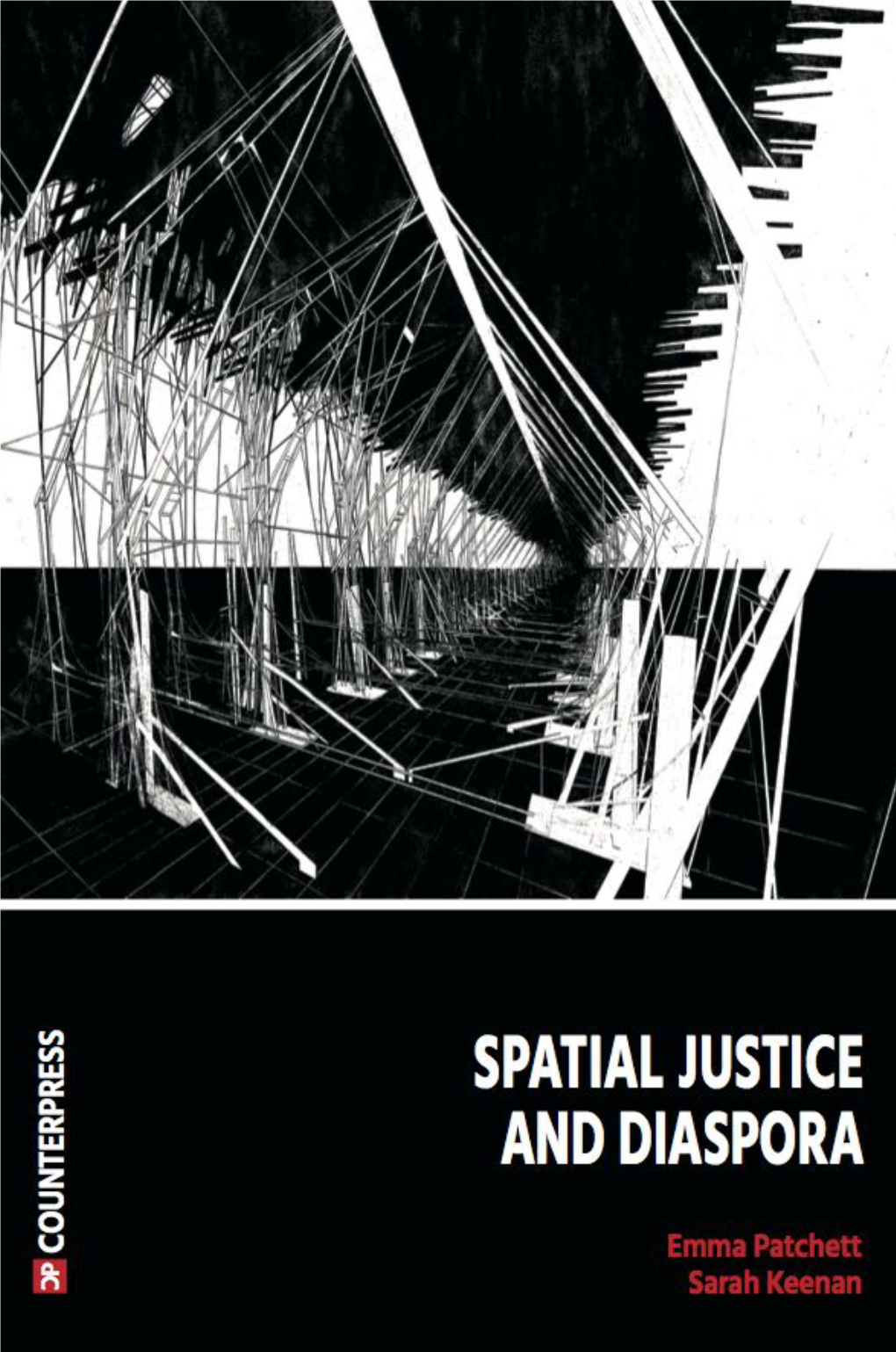 SPATIAL JUSTICE and DIASPORA Spatial Justice and Diaspora