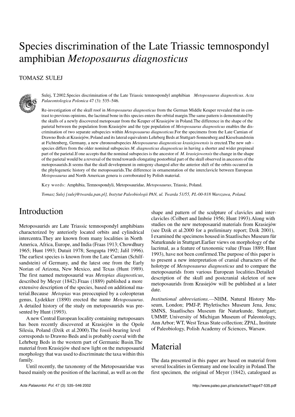 Species Discrimination of the Late Triassic Temnospondyl Amphibian Metoposaurus Diagnosticus