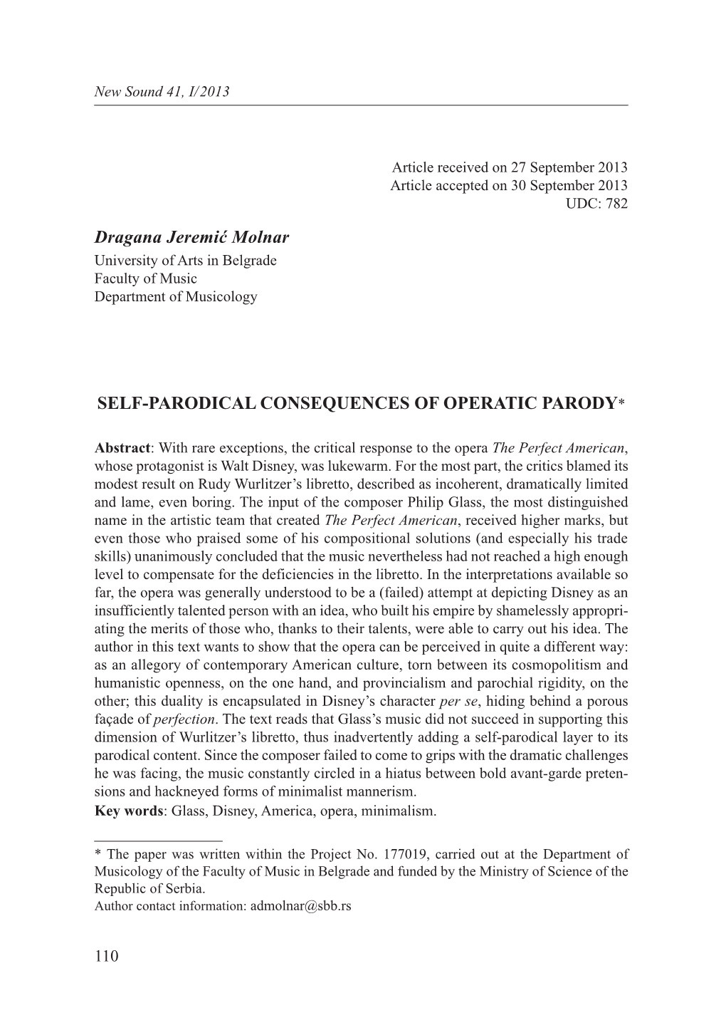 Self-Parodical Consequences of Operatic Parody*