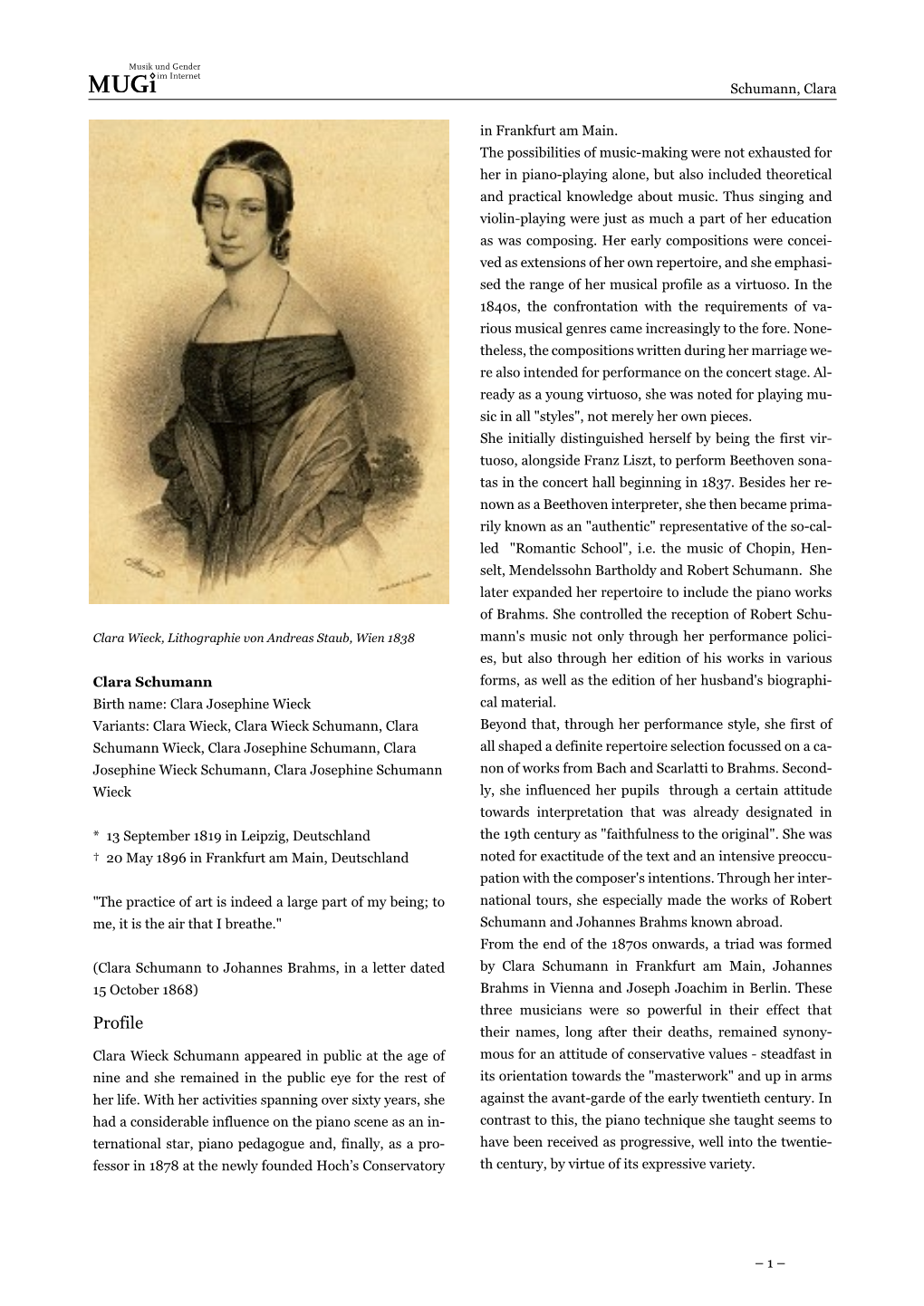 Clara Schumann Forms, As Well As the Edition of Her Husband's Biographi- Birth Name: Clara Josephine Wieck Cal Material