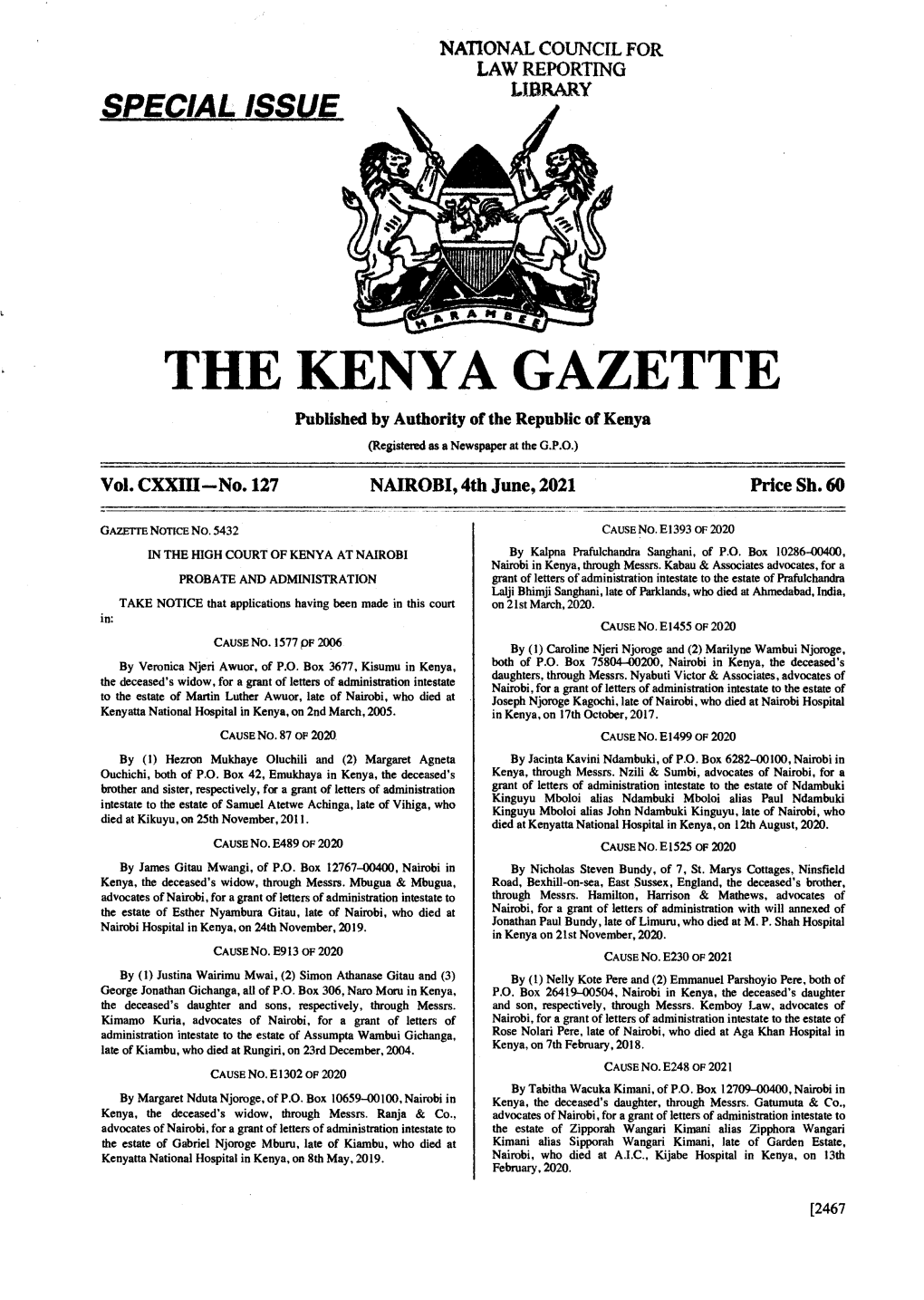 THE KENYA GAZETTE Published by Authority of the Republic of Kenya (Registered As a Newspaper at the G.P.O.) � Vol