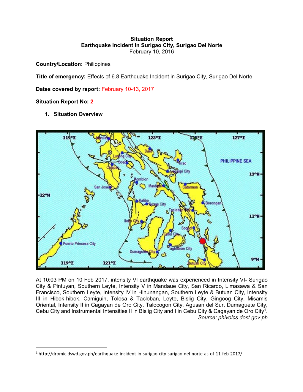 Situation Report Earthquake Incident in Surigao City, Surigao Del Norte February 10, 2016