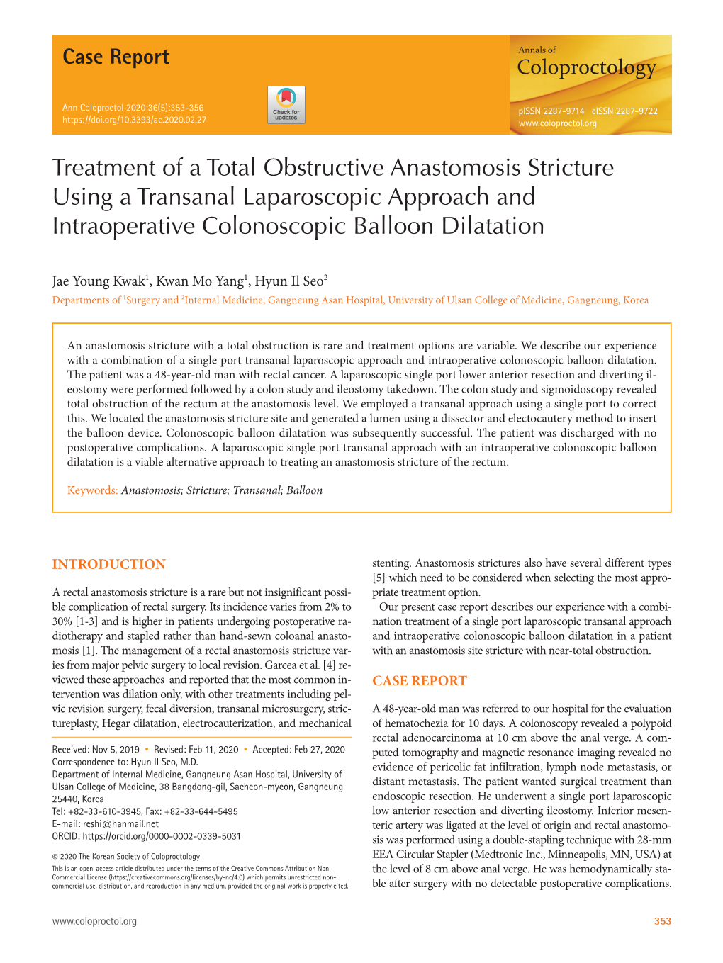 Treatment of a Total Obstructive Anastomosis Stricture Using a Transanal Laparoscopic Approach and Intraoperative Colonoscopic Balloon Dilatation
