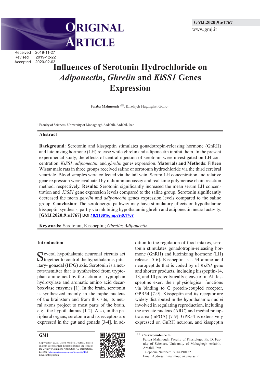 Influences of Serotonin Hydrochloride on Adiponectin, Ghrelin and Kiss1 Genes Expression