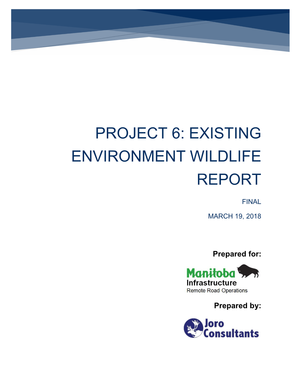 Existing Environment Wildlife Report March 2017