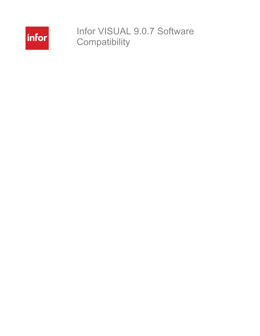 Infor VISUAL 9.0.7 Software Compatibility