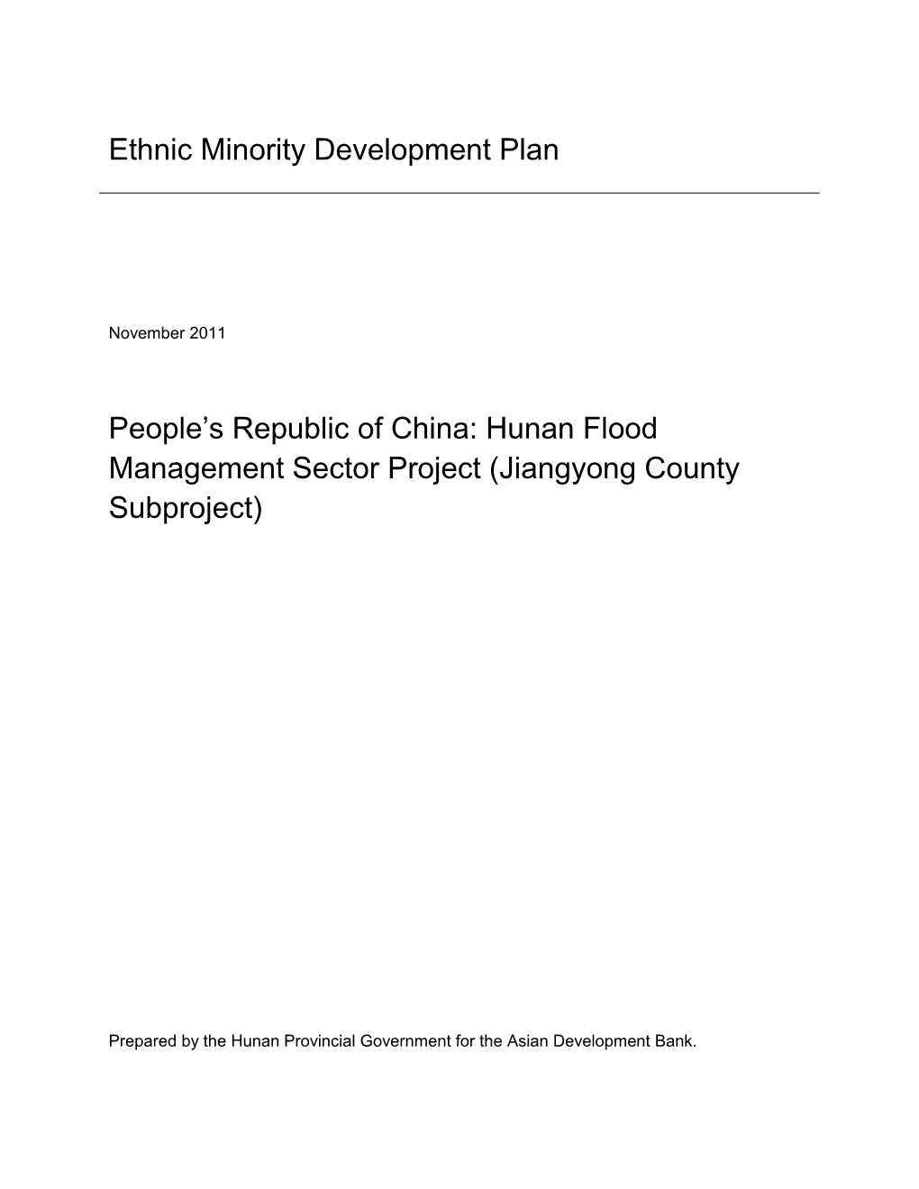 IPDP: PRC: Jiangyong County Subproject, Hunan Flood