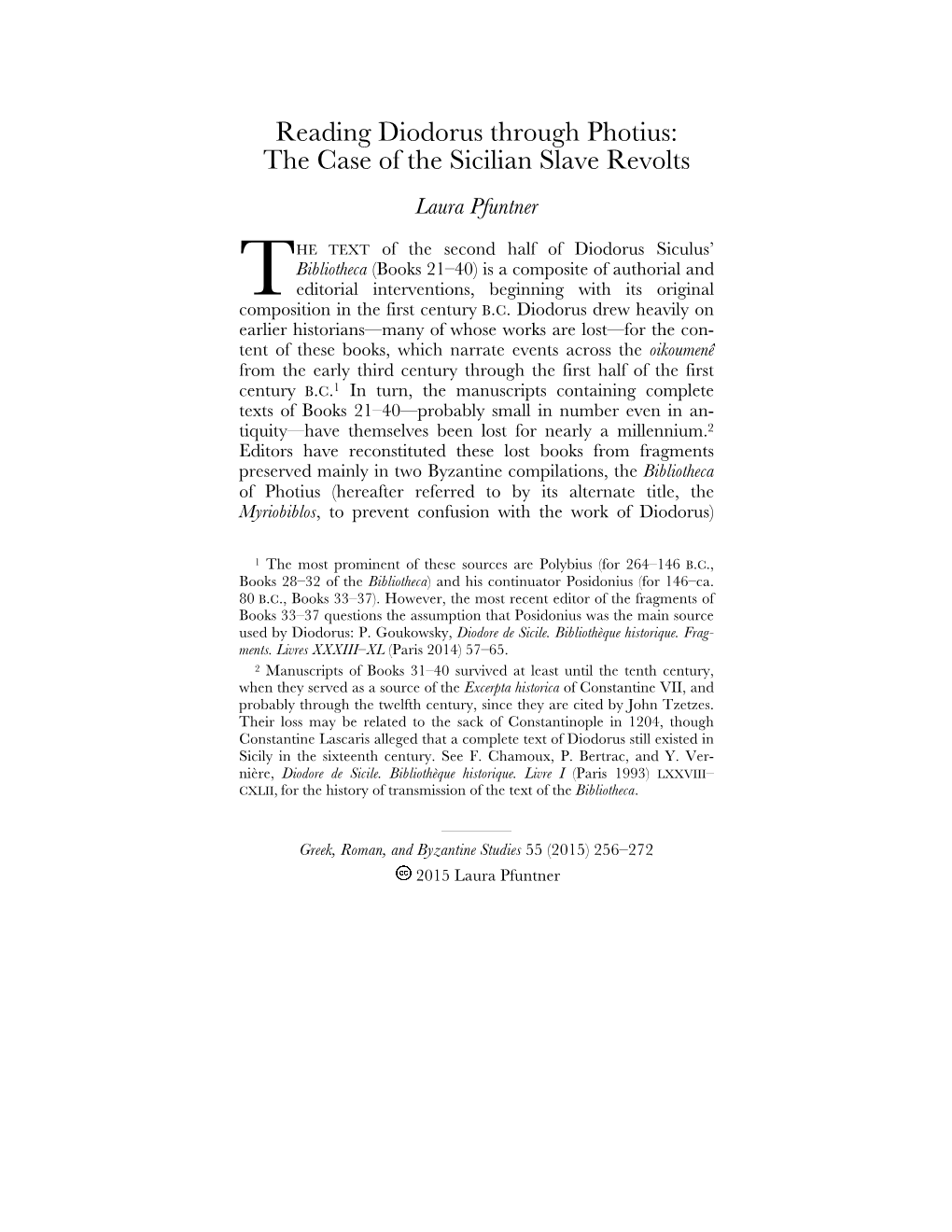 Reading Diodorus Through Photius: the Case of the Sicilian Slave Revolts Laura Pfuntner