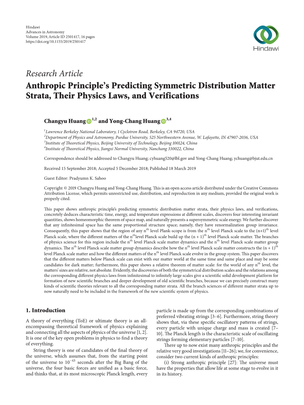 Anthropic Principle's Predicting Symmetric Distribution Matter Strata, Their Physics Laws, and Verifications