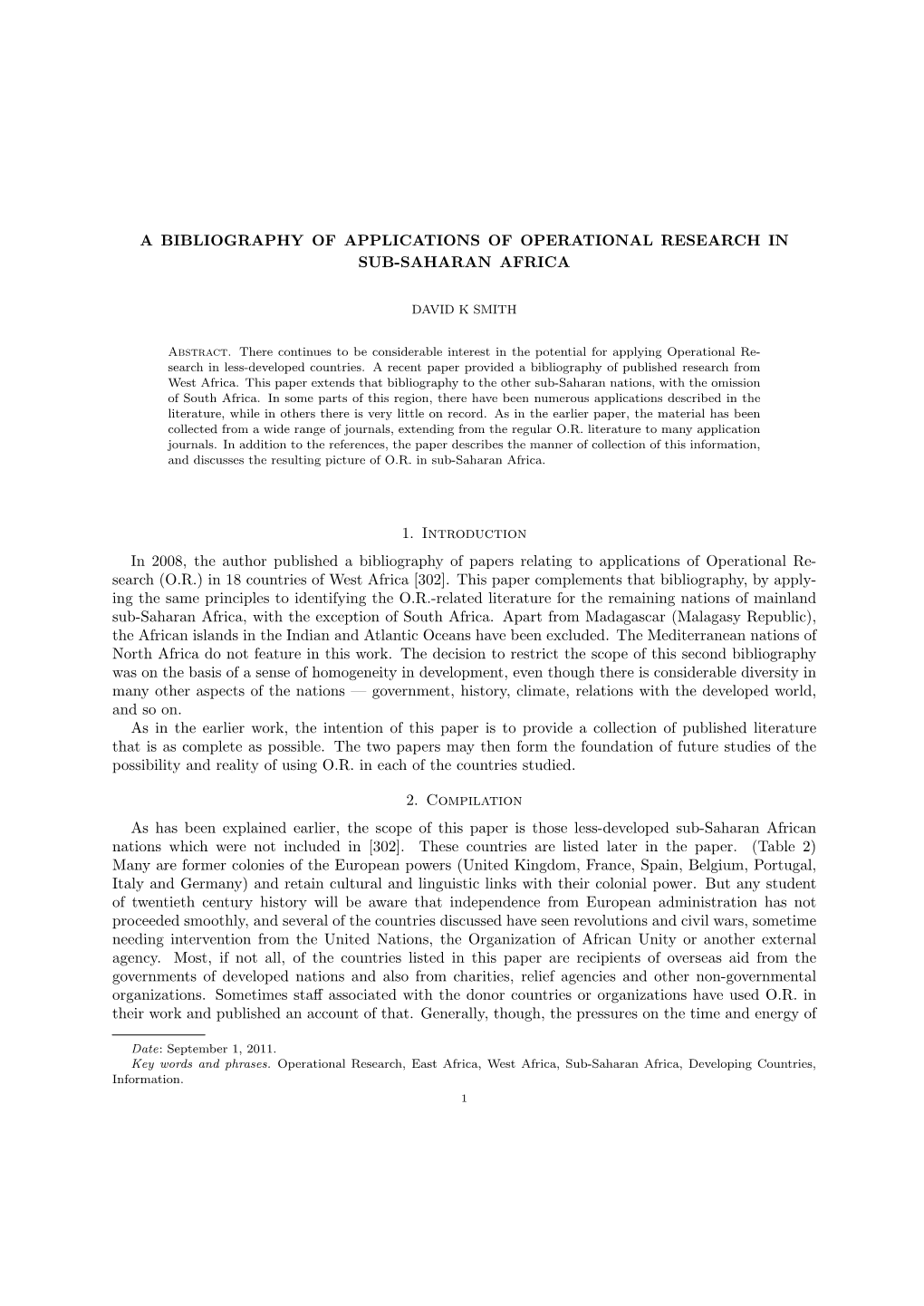 A BIBLIOGRAPHY of APPLICATIONS of OPERATIONAL RESEARCH in SUB-SAHARAN AFRICA 1. Introduction in 2008, the Author Published A