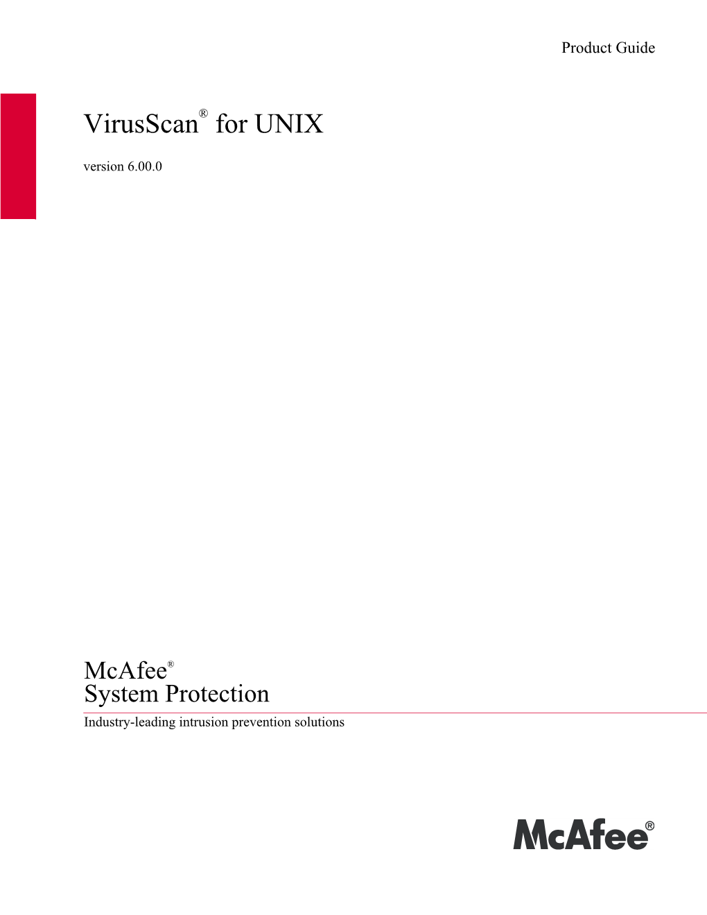 Virusscan® for UNIX Version 6.00.0