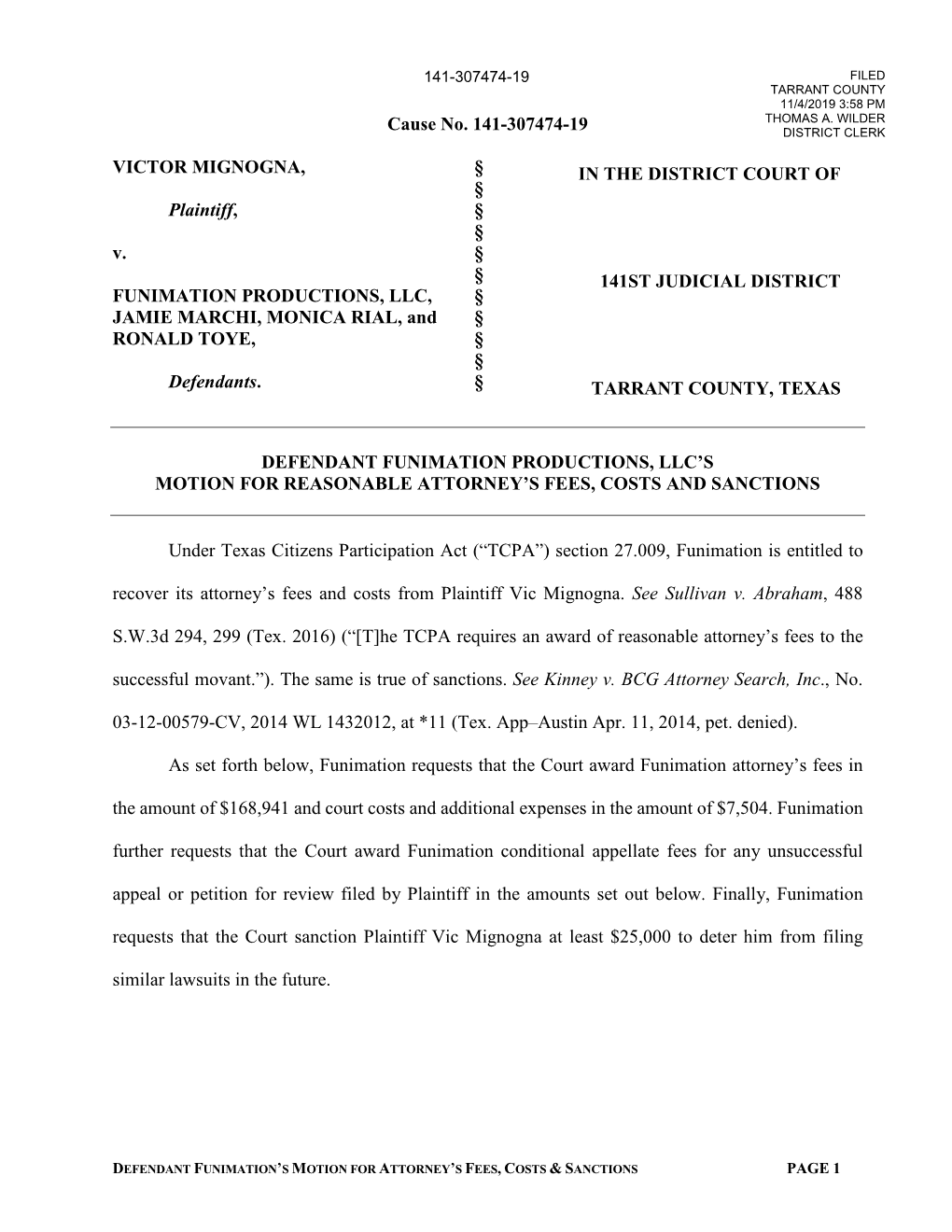 Cause No. 141-307474-19 VICTOR MIGNOGNA, Plaintiff, V