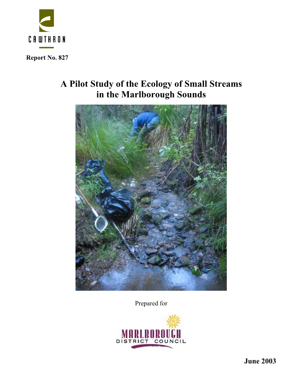 A Pilot Study of the Ecology of Small Streams in the Marlborough Sounds