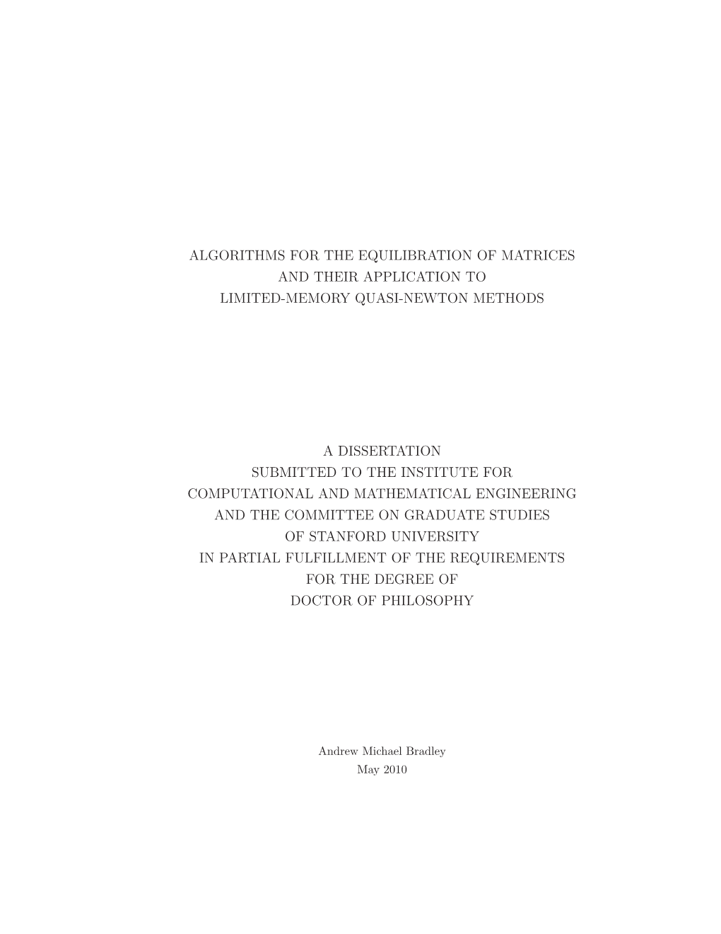 Algorithms for the Equilibration of Matrices and Their Application to Limited-Memory Quasi-Newton Methods