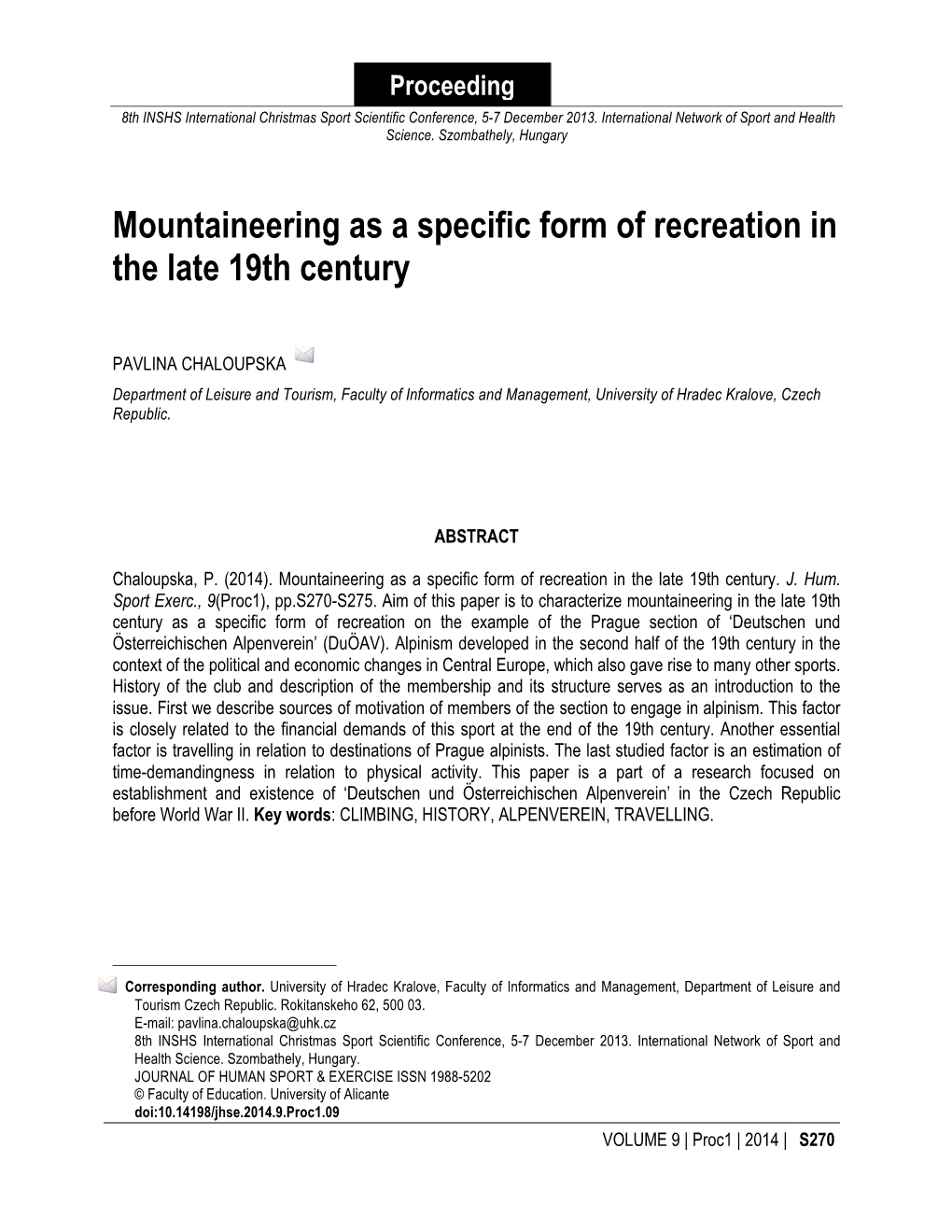 Mountaineering As a Specific Form of Recreation in the Late 19Th Century