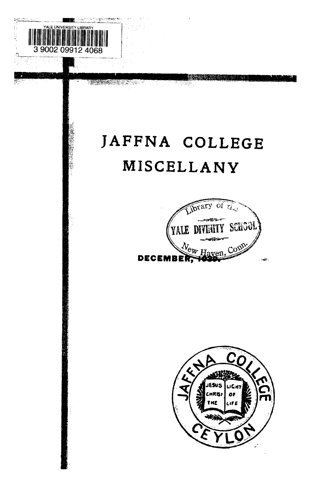 JAFFNA COLLEGE MISCELLANY Jaffna College Miscellany