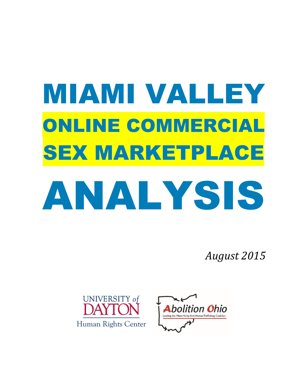 Miami Valley Online Commercial Sex Marketplace Analysis