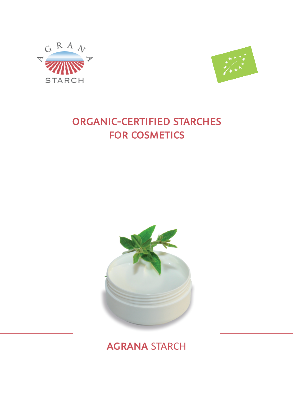 Agrana Starch Organic-Certified Starches