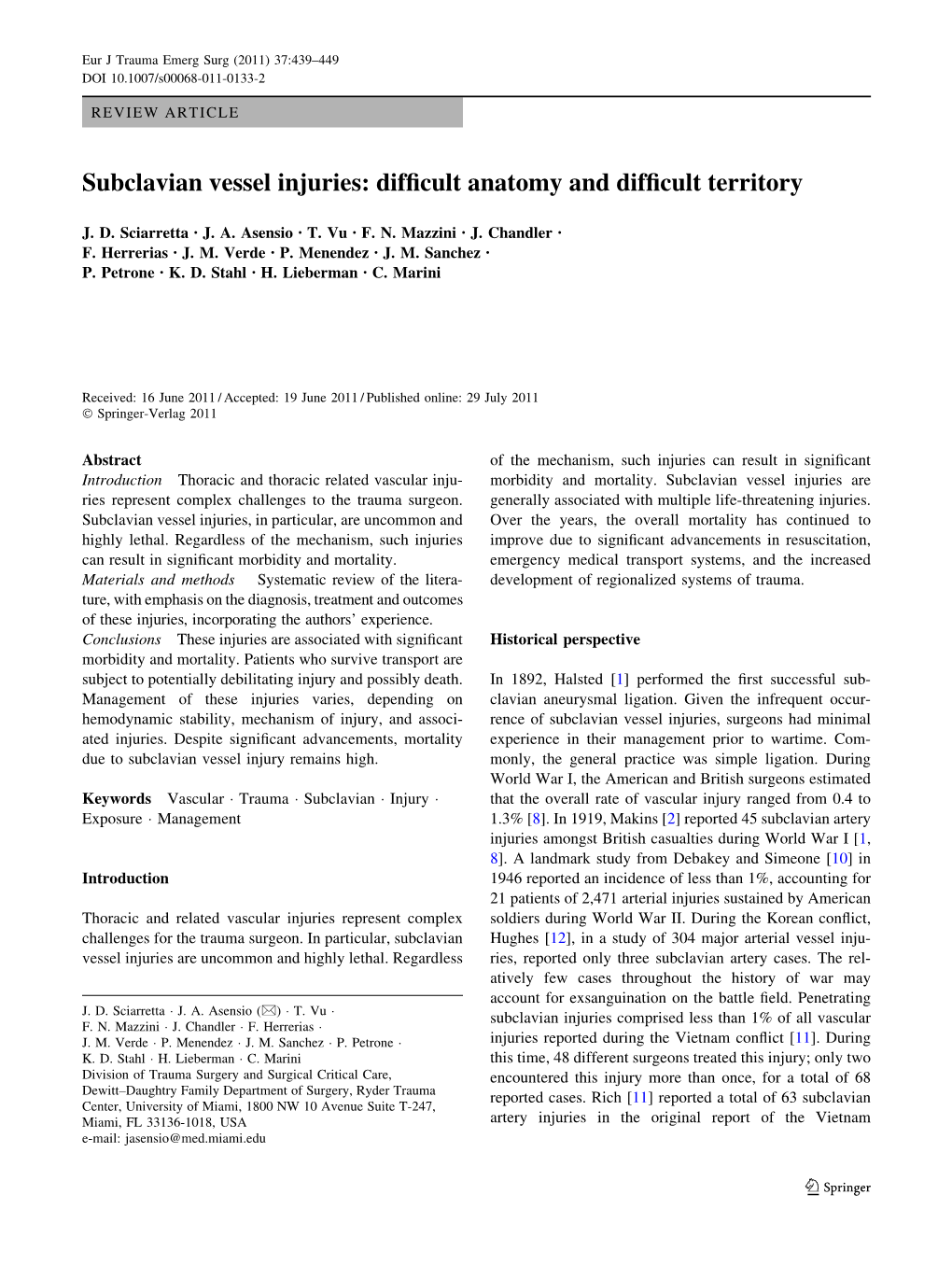 Subclavian Vessel Injuries: Difficult Anatomy and Difficult Territory