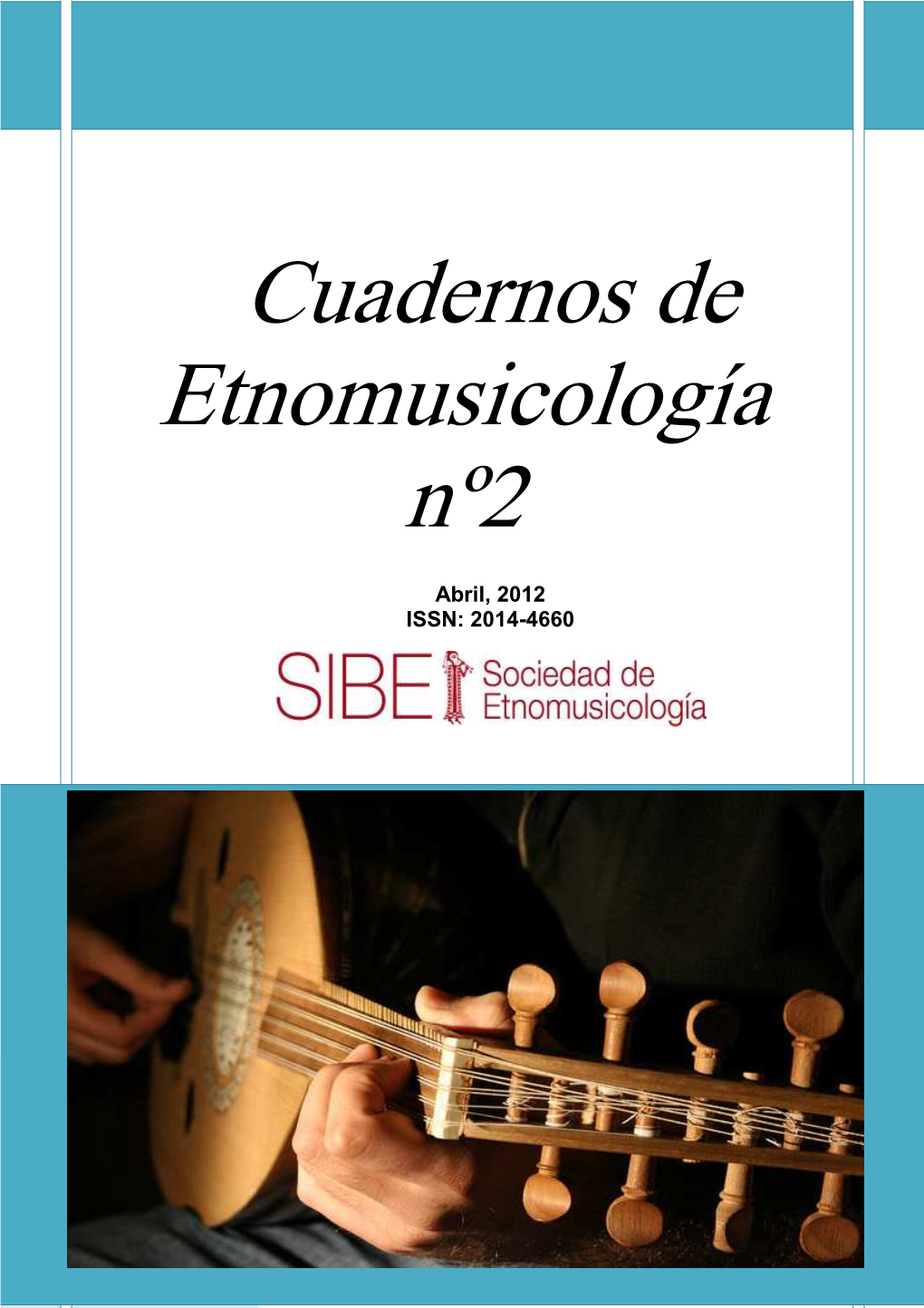 Cuadernos De Etnomusicología Nº2