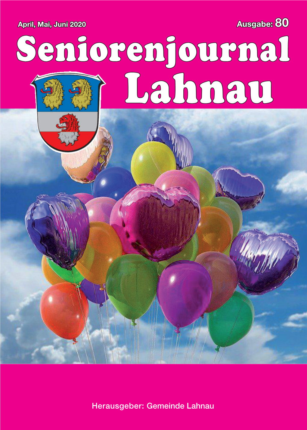 Herausgeber: Gemeinde Lahnau Ausgabe: 80