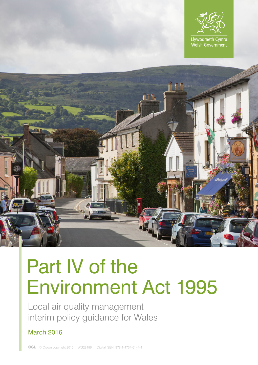 Part IV of the Environment Act 1995 Local Air Quality Management Interim Policy Guidance for Wales