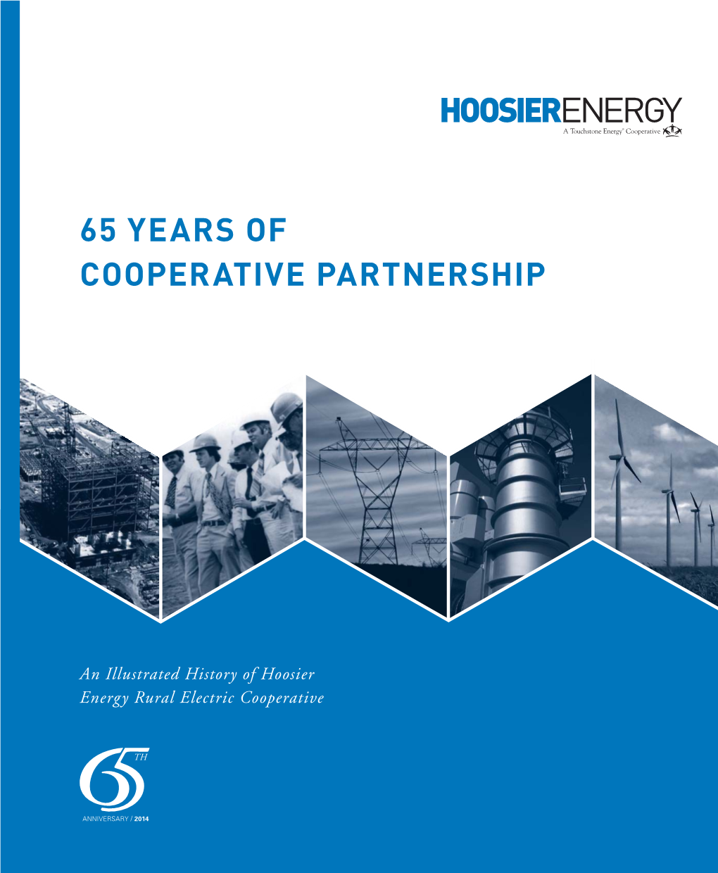 65 Years of Cooperative Partnership