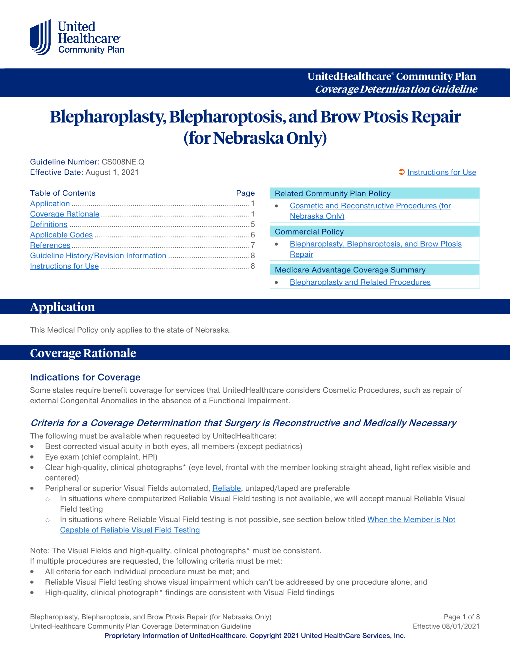 Blepharoplasty, Blepharoptosis, and Brow Ptosis Repair (For Nebraska Only)