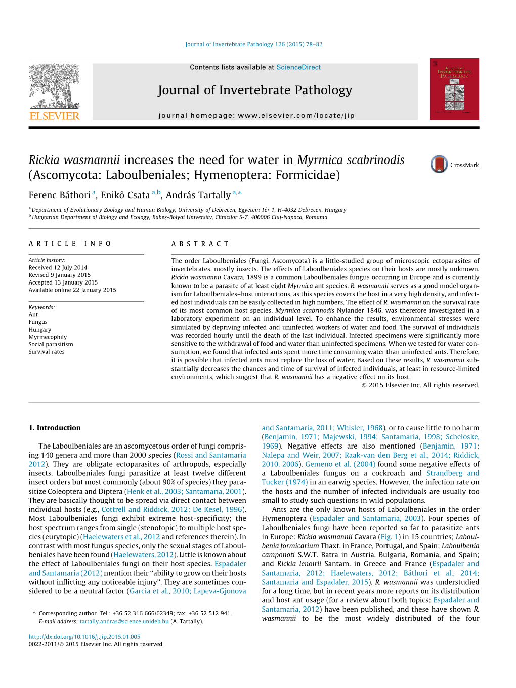 Rickia Wasmannii Increases the Need for Water in Myrmica Scabrinodis