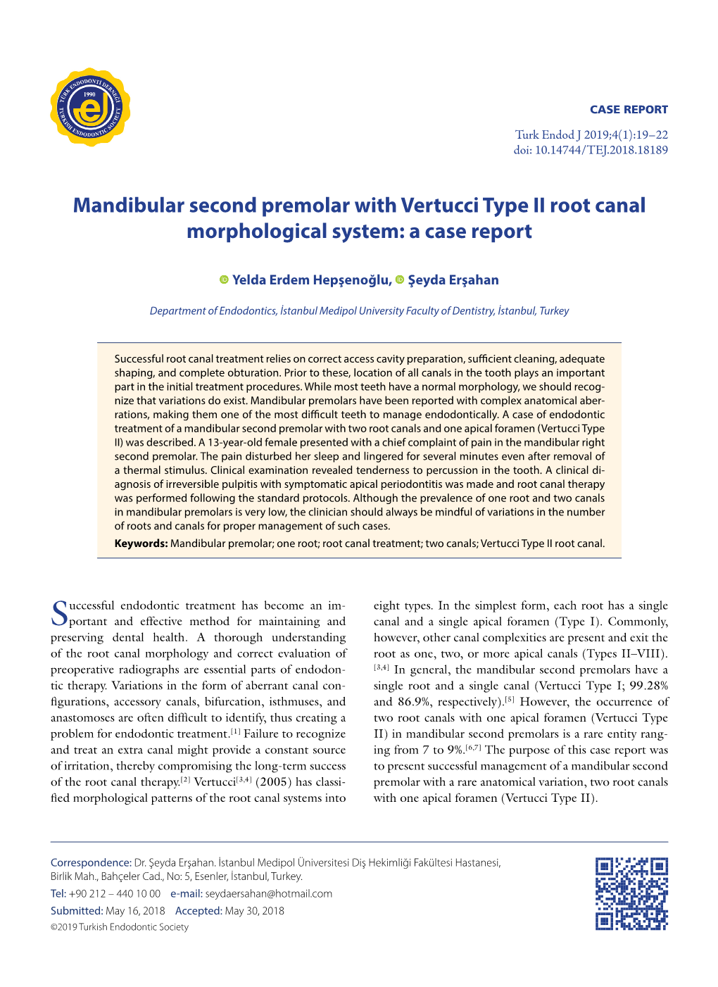 Mandibular Second Premolar with Vertucci Type II Root Canal Morphological System: a Case Report