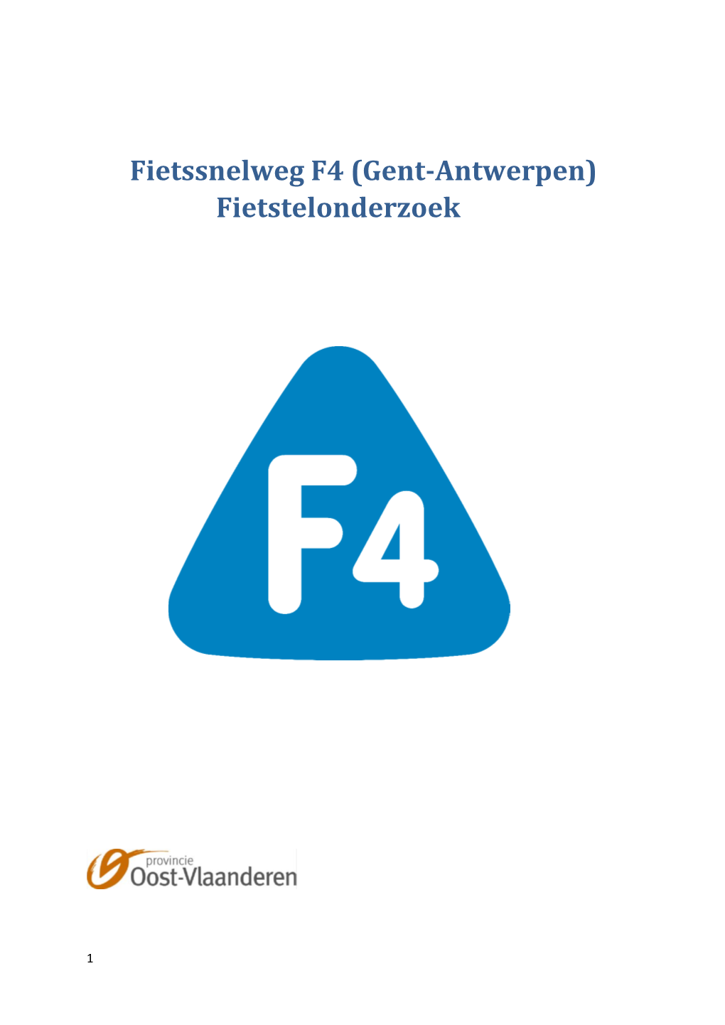 Fietssnelweg F4 (Gent-Antwerpen) Fietstelonderzoek