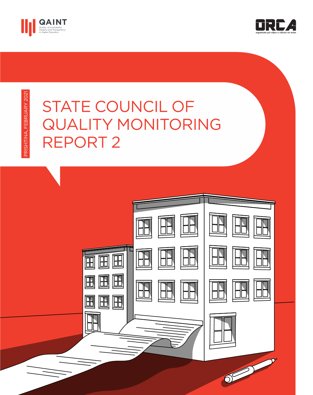 State Council of Quality Monitoring Report 2 Prishtina, February 2021 Prishtina, February State Council of Quality Monitoring Report 2