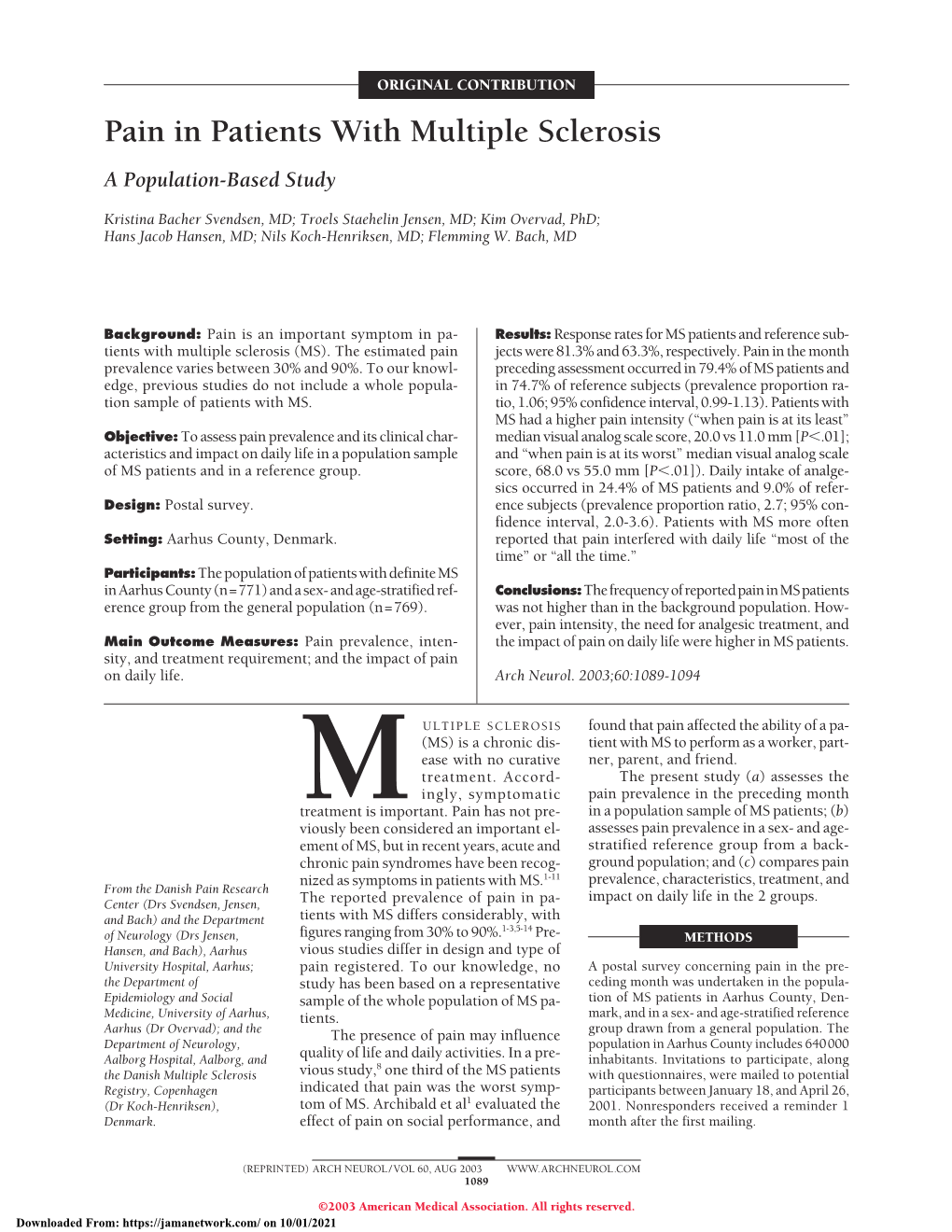 Pain in Patients with Multiple Sclerosis a Population-Based Study