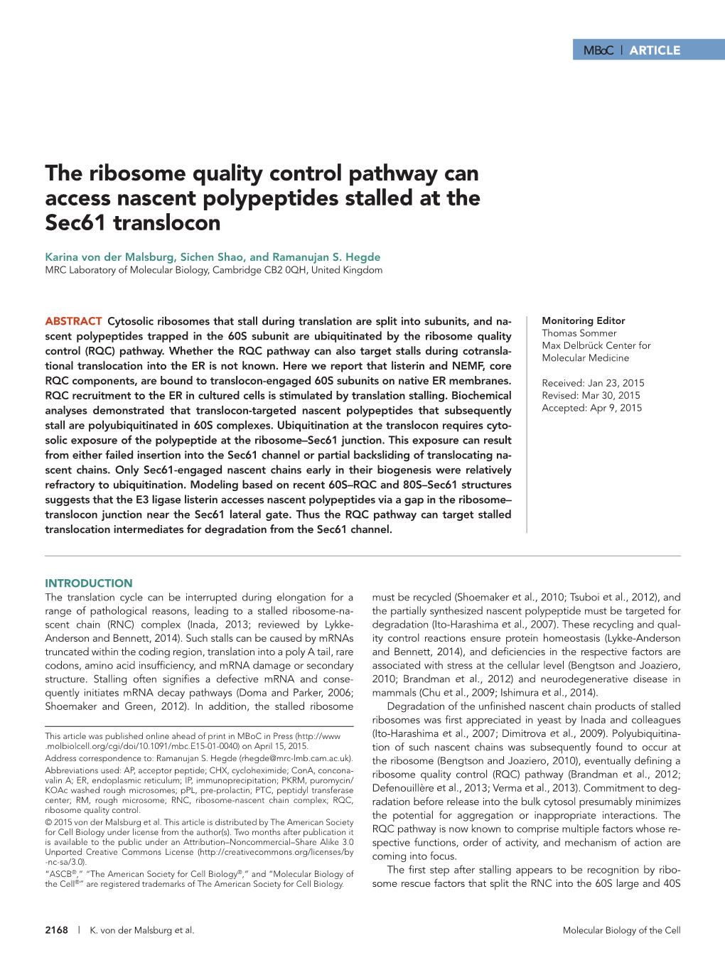 The Ribosome Quality Control Pathway Can Access Nascent Polypeptides Stalled at the Sec61 Translocon