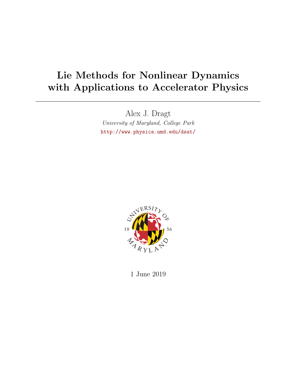 Lie Methods for Nonlinear Dynamics with Applications to Accelerator Physics
