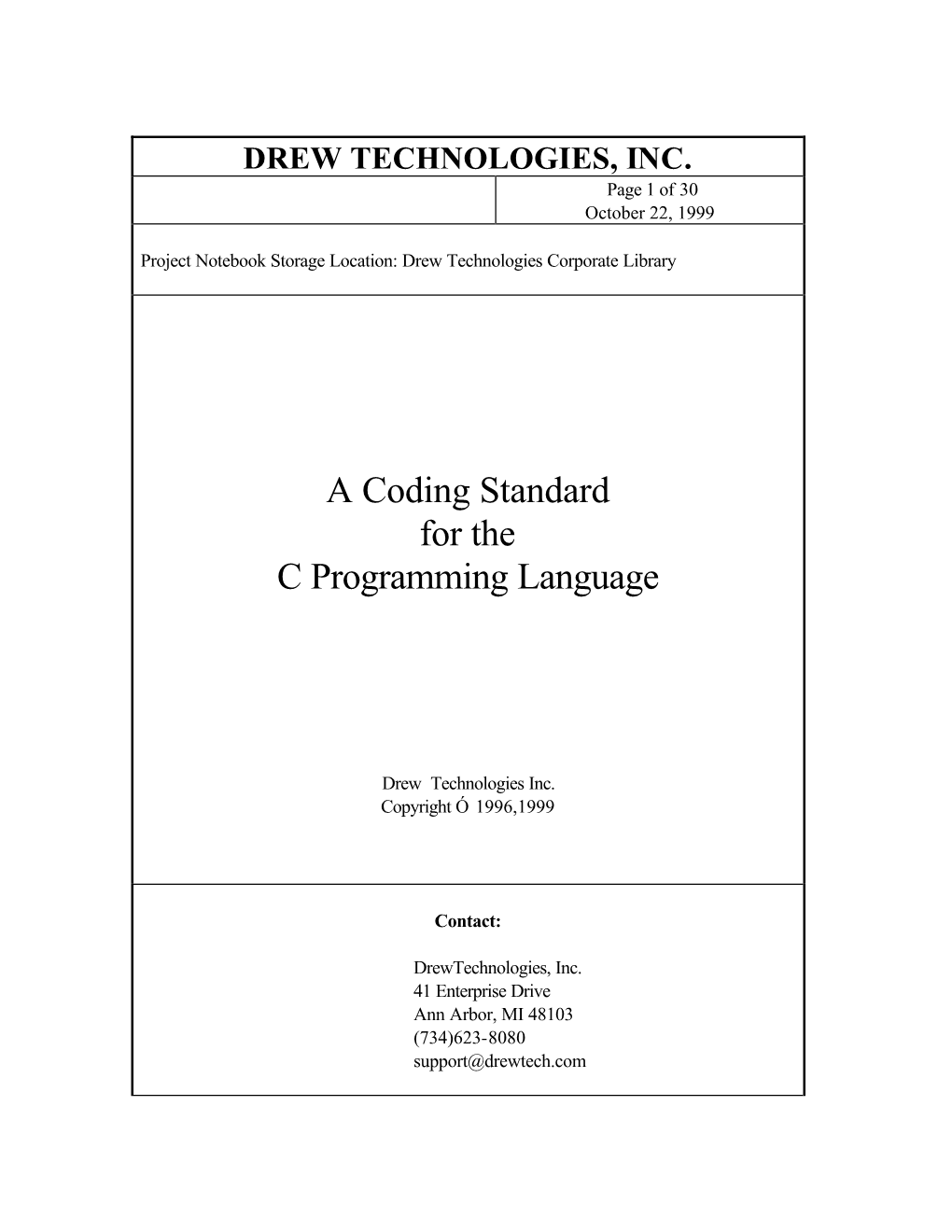 A Coding Standard for the C Programming Language