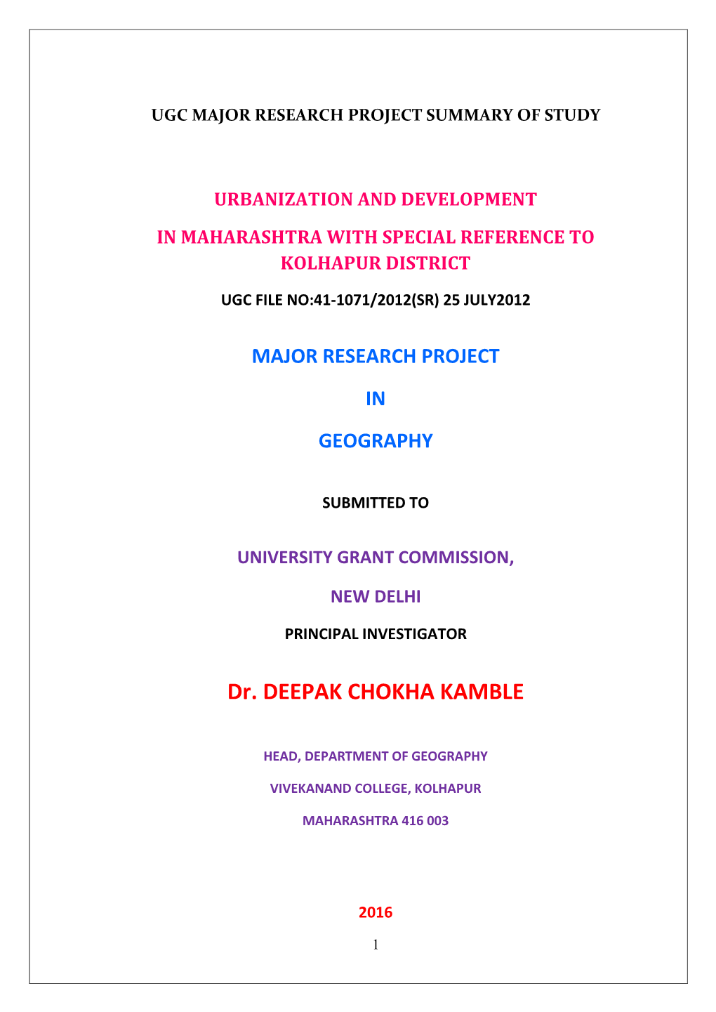 Urbanization and Development in Maharashtra with Special Reference to Kolhapur District